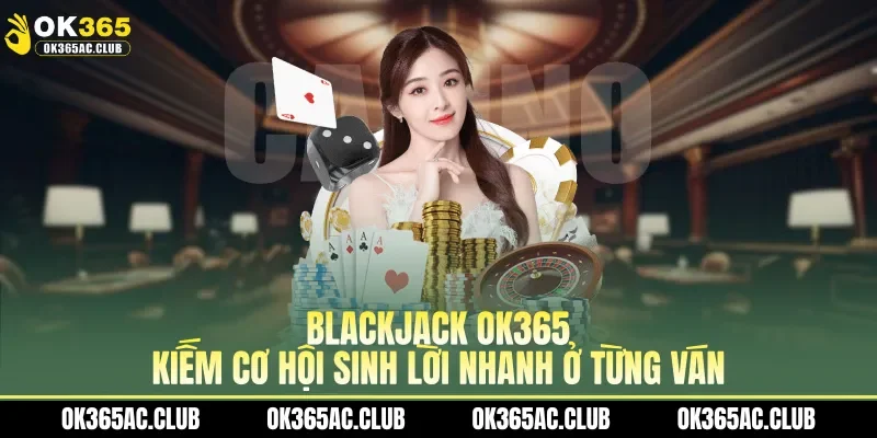 Blackjack OK365
