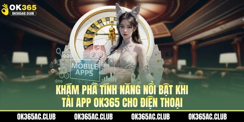 Tải app OK365