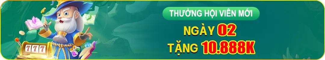 thưởng hội viên mới ngày 2