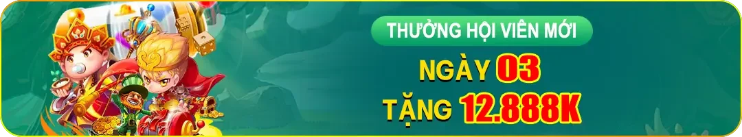 thưởng hội viên mới ngày 3